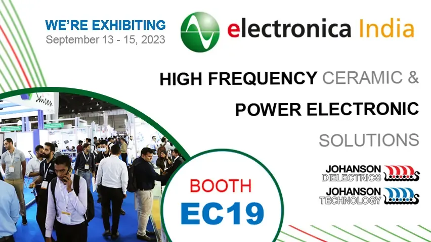 Visit our booth H11.I41 for... High Frequency Ceramic Solutions & Power Electronic Solutions